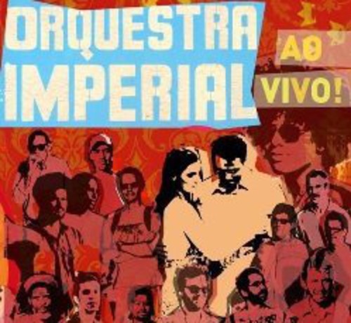 Orquestra Imperial: Ao Vivo