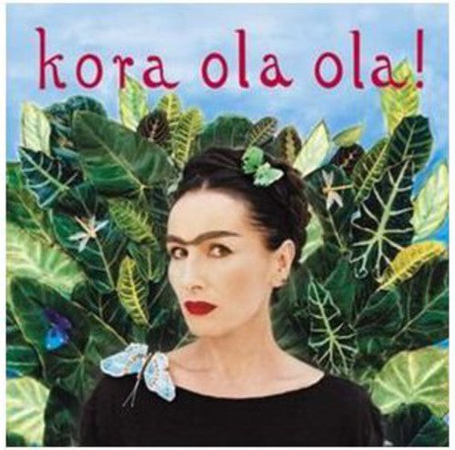 Kora: Kora Ola Ola