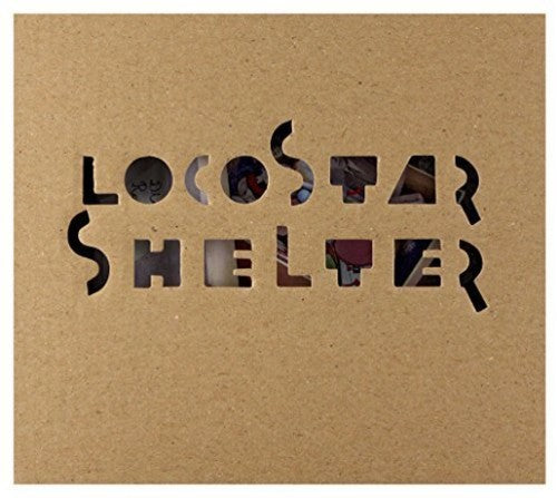 Loco Star: Shelter