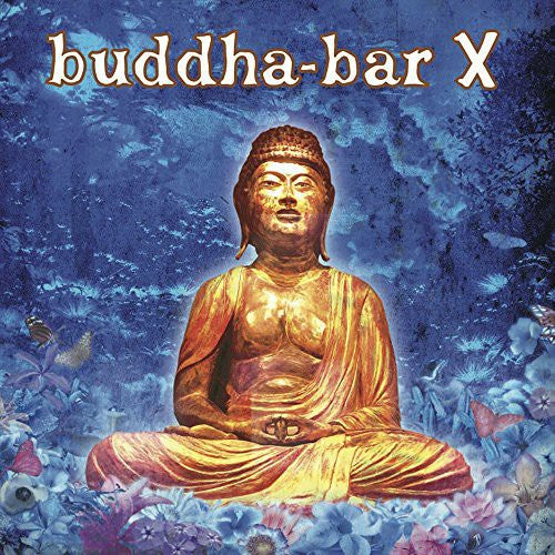 Buddha Bar X / Various: Buddha Bar X / Various