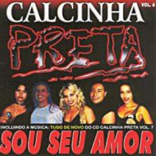 Calcinha Preta: Calcinha Preta 6