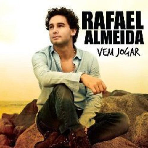 Almeida, Rafael: Vem Jogar