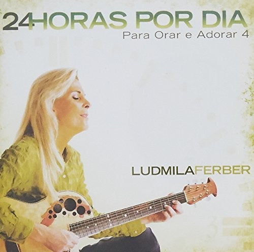 Ferber, Ludmila: 24 Horas Por Dia