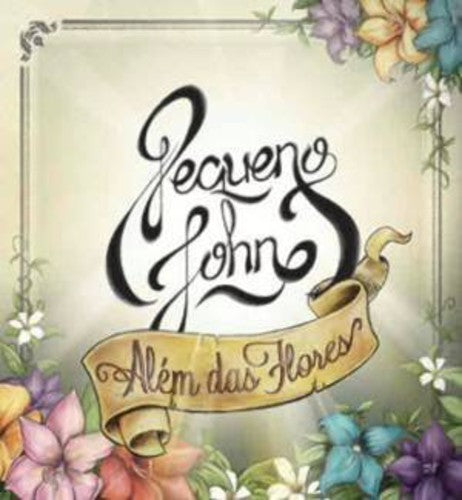 Pequeno John: Alem Das Flores