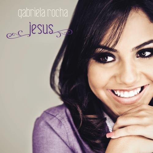 Rocha, Gabriela: Jesus