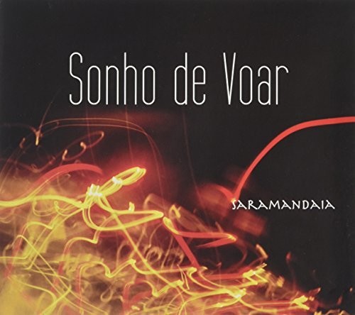 Saramandaia: Sonho de Voar