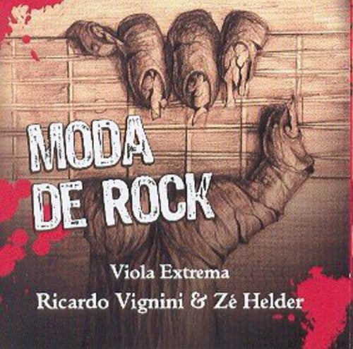 Vignini, Ricardo / Helder, Ze: Moda de Rock Viola Extrema