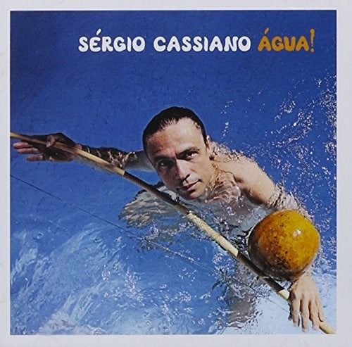 Cassiano, Sergio: Agua