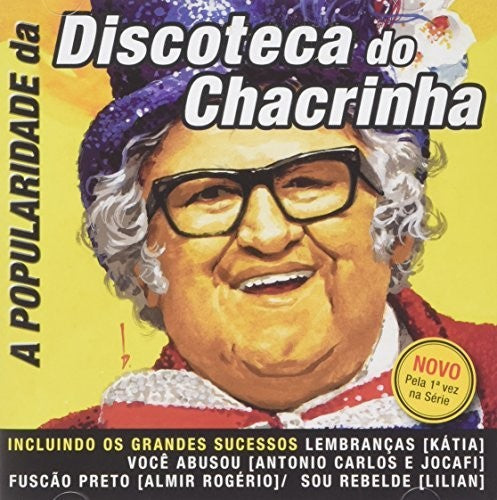 Discoteca Do Chacrinha: Popularidade