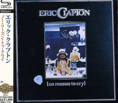 Clapton, Eric: No Reason to Cry