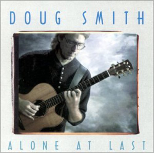 Smith, Doug: Alone at Last