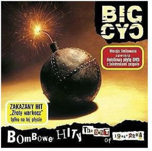 Big Cyc: Bombowe Hity Czyli The Best Of 1988-2004