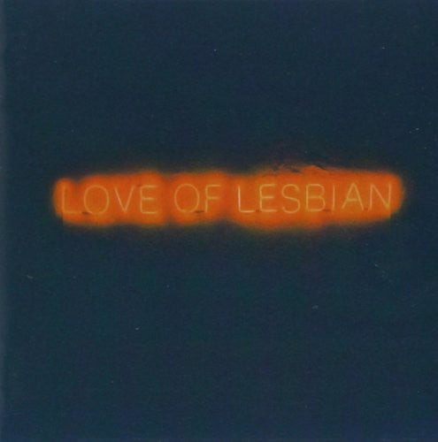 Love of Lesbian: La Noche Eterna los Dias No Vividos
