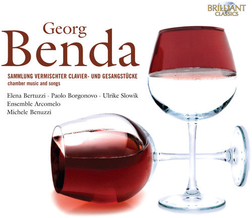 Benda / Bertuzzi / Ensemble Arcomelo: Chamber Music & Songs