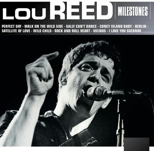 Reed, Lou: Milestones