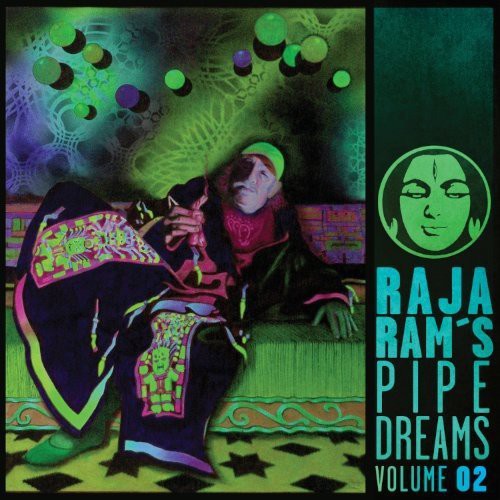 Raja Ram's Pipedreams: Raja Ram's Pipedreams 2