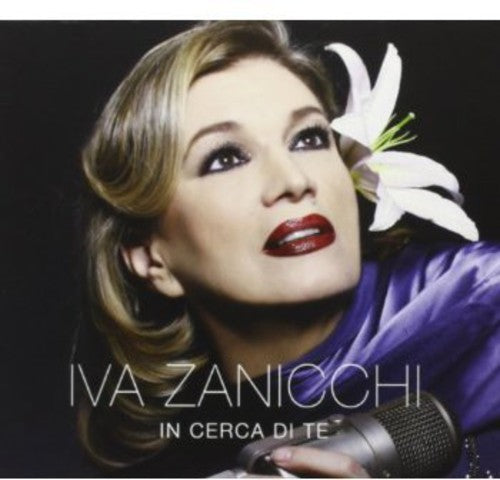 Zanicchi, Iva: In Cerca Di Te