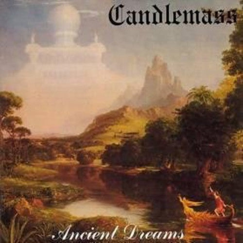 Candlemass: Ancient Dreams