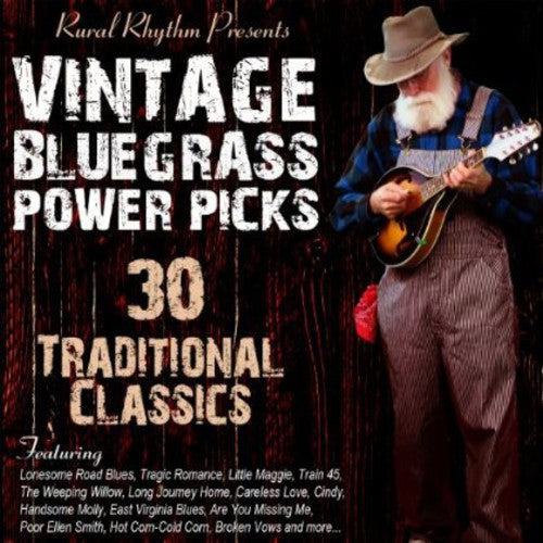 Vintage Bluegrass - Power Picks: 30 / Various: Vintage Bluegrass - Power Picks: 30 / Various