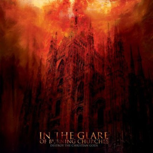 Graveland: In the Glare of Burning Churches