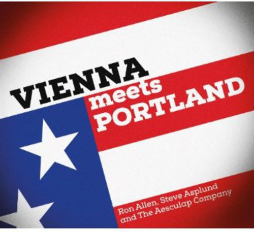 Vienna Meets Portland: Vienna Meets Portland