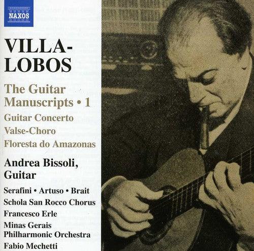 Villa-Lobos / Bissoli / Schola San Rocco Chorus: Works for Guitar 1