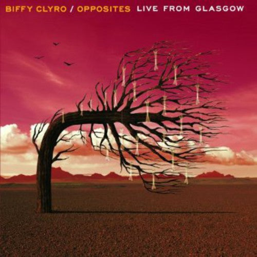 Biffy Clyro: Opposites Live from Glasgow