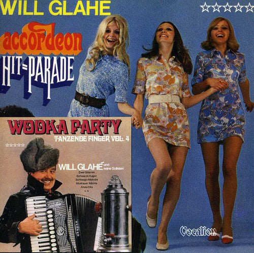 Glahe, Will: Wodka Party & Accordeon Hit-Parade