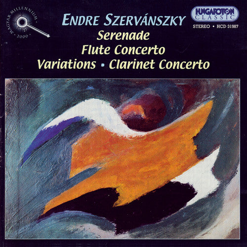 Szervanszky / Medveczky / Budapest Symphony Orch: Serenade / Flute Concerto / Variations