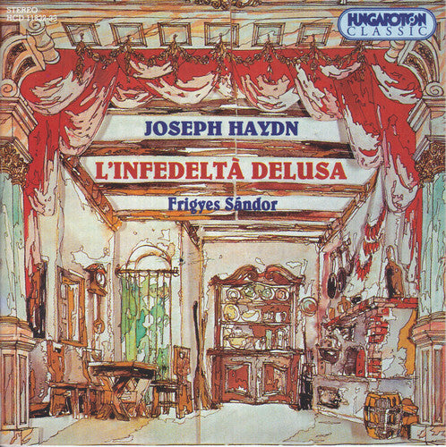 Haydn / Gregor / Liszt Ferenc Chamber Orchestra: L'infedelta Delusa