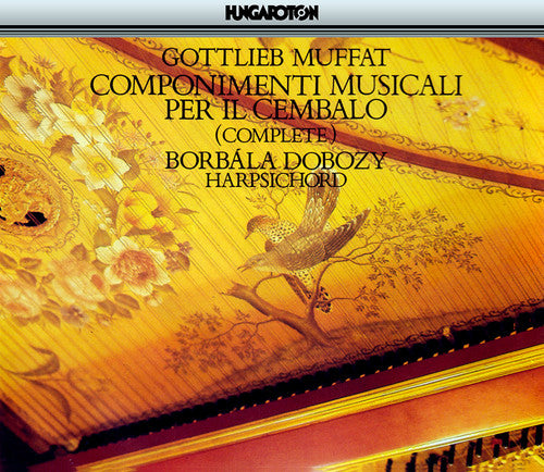 Muffat / Dobozy, Borbala: Componimenti Musicali