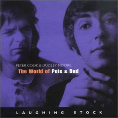 Cook, Peter / Moore, Dudley: World of Pete & Dud