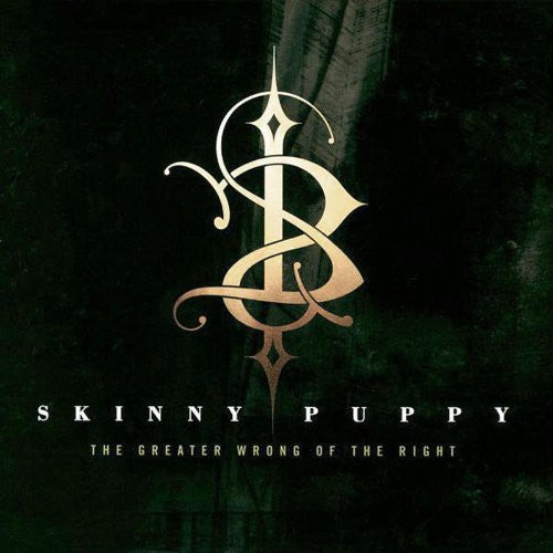 Skinny Puppy: Greater Wrong of the Right