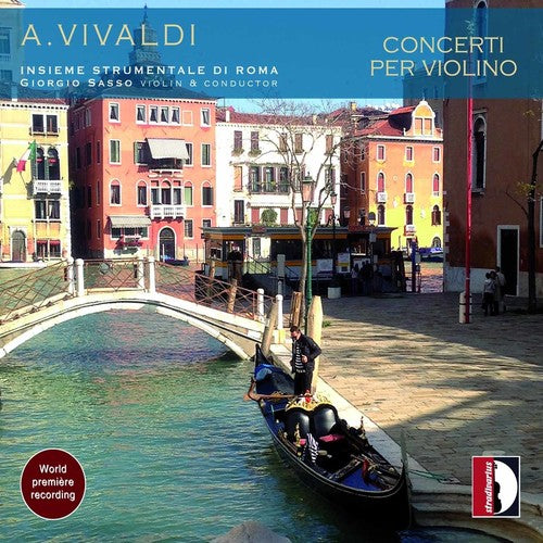 Vivaldi / Sasso / Insieme Strumentale Di Roma: Violin Concertos