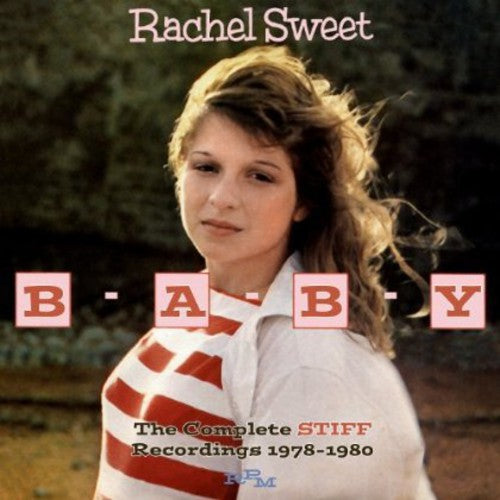 Sweet, Rachel: Baby: Complete Stiff Recordings 1978 - 1980