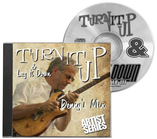 Turn It Up & Lay It Down 8: Denny's Mix: Turn It Up and Lay It Down, Vol. 8: Denny's Mix