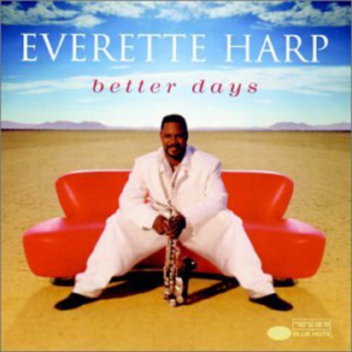 Harp, Everette: Better Days