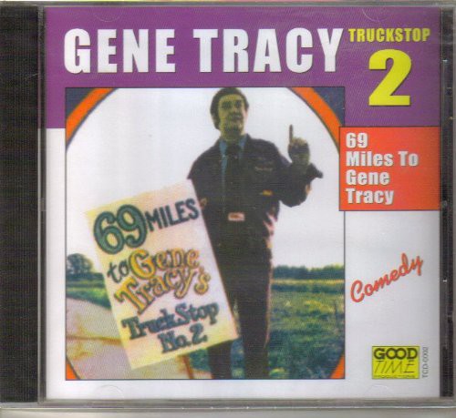 Tracy, Gene: 69 Miles to Gene Tracy