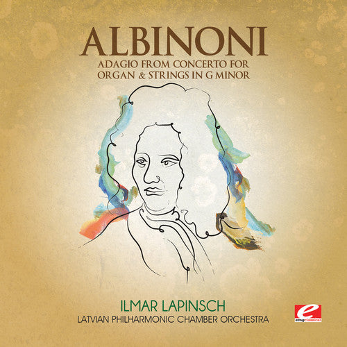 Albinoni: Adagio from Concerto for Organ & Strings