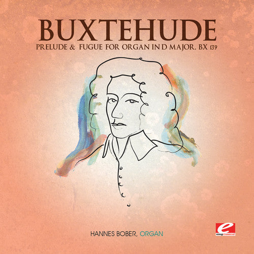 Buxtehude: Prelude and Fugue for Organ