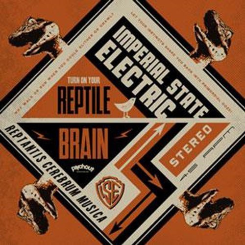 Imperial State Electric: Reptile Brain