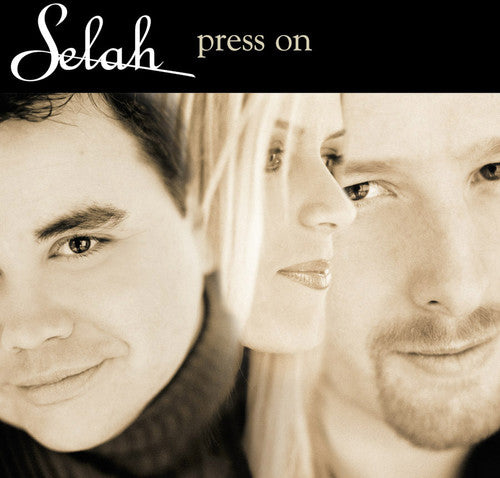 Selah: Press on