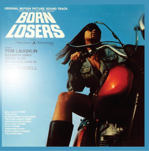 Born Losers / O.S.T.: Born Losers (Original Soundtrack)