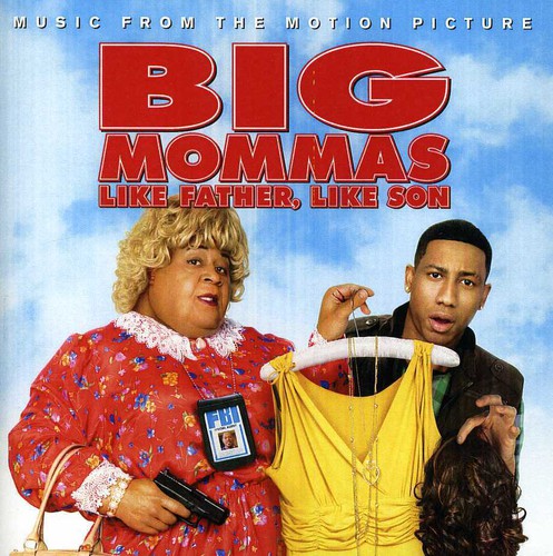 Big Momma's: Like Father Like Son / O.S.T: Big Momma's: Like Father Like Son (Original Soundtrack)