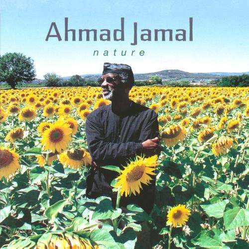 Jamal, Ahmad: Nature