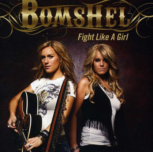 Bomshel: Fight Like a Girl