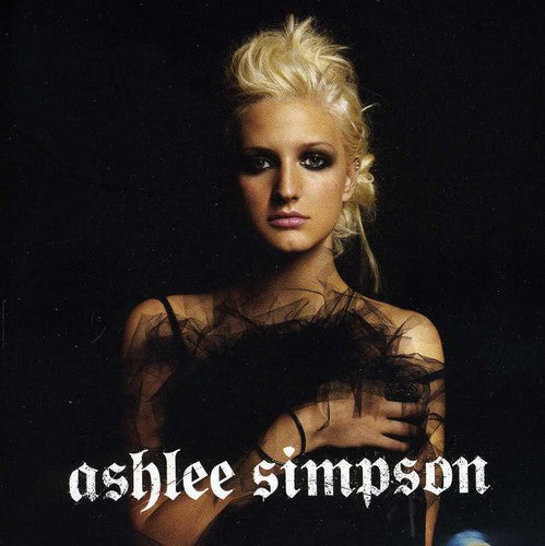 Simpson, Ashlee: Ashlee Simpson