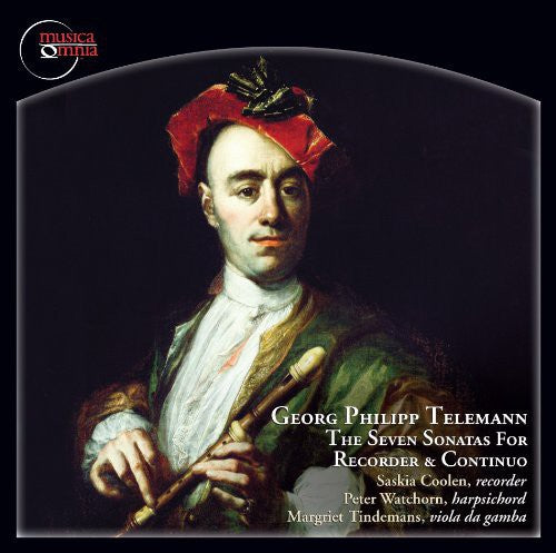 Telemann / Coolen / Tindemans / Watchorn: Seven Sonatas for Solo Recorder & Continuo