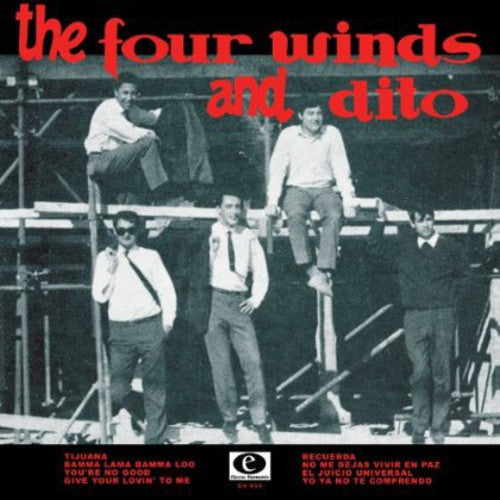 Four Winds & Dito: The Four Winds and Dito