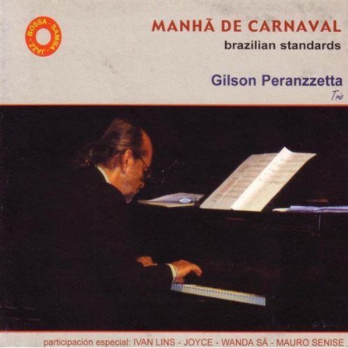 Peranzzetta, Gilson: Manha de Carnaval